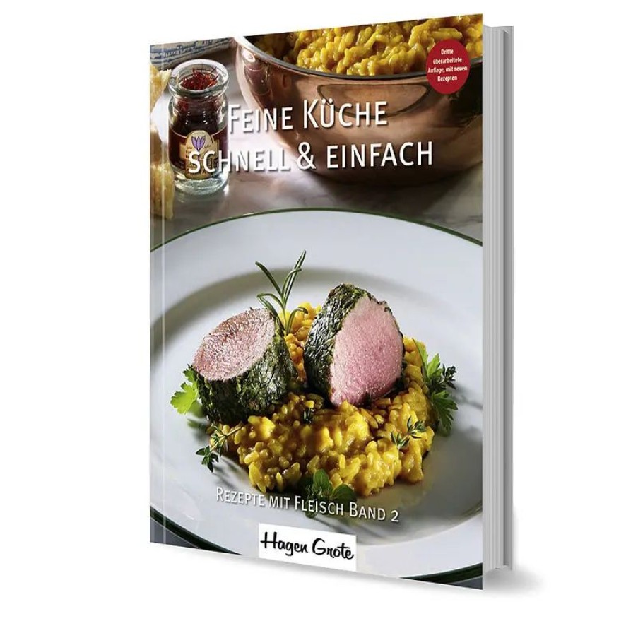 K Chenhelfer Hagen Grote | Kochbuch Band 2: Fleisch - Feine Küche - schnell und einfach